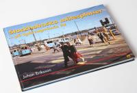 Stockholmska mötesplatser - på spårvagnarnas tid