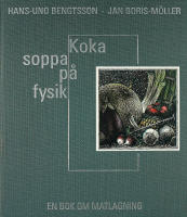 Koka soppa på fysik : en bok om matlagning