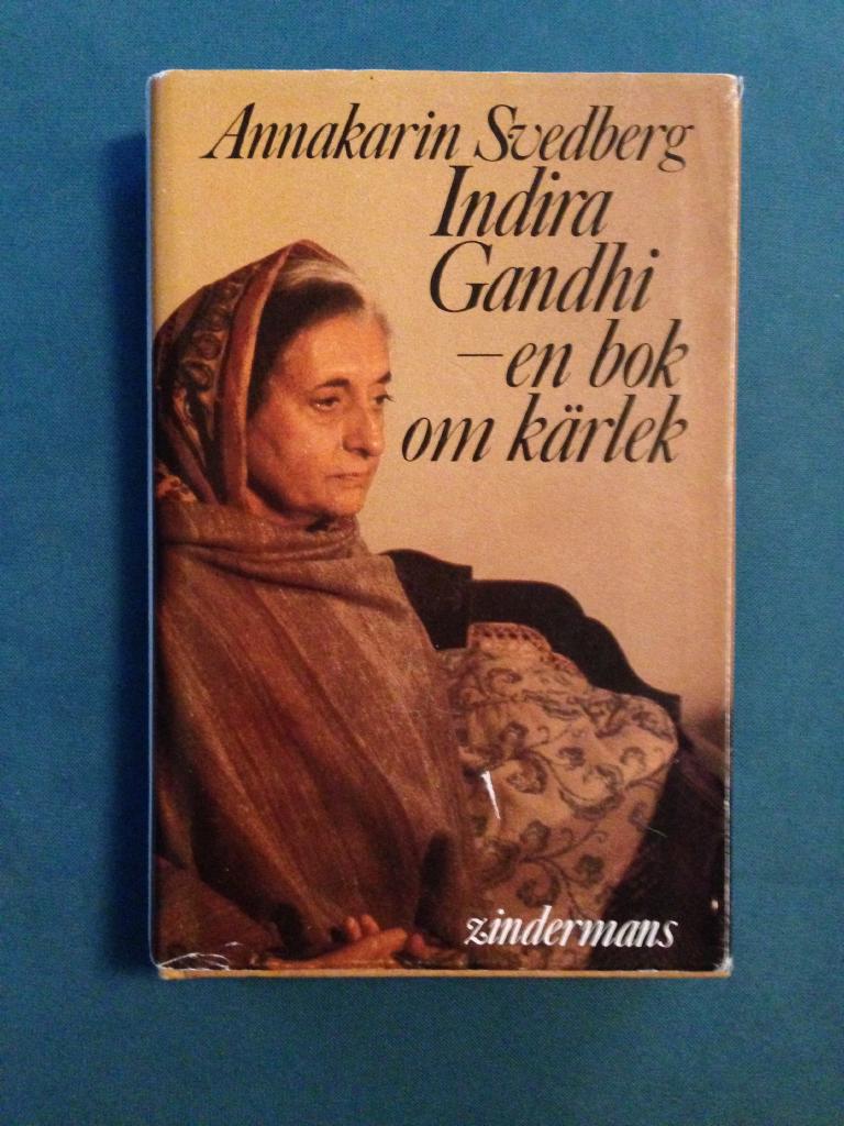 Indira Gandhi : en bok om kärlek