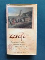 Zarafa - The true story of a giraffe's journey from the plains of Africa to the heart of post-Napoleonic France
