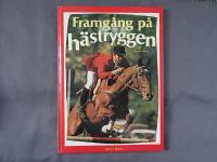 Framgån på hästryggen