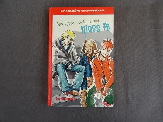 Klass 7B: fem kyssar och en fest
