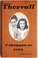 NÄR MAN SKJUTER ARBETARE... + I SKUGGAN AV ORON