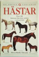 HÄSTAR - ÖVER 100 HÄSTRASER FRÅN HELA VÄRLDEN I ORD OCH BILD.