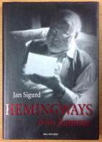 HEMINGWAYS SISTA FLAMMA