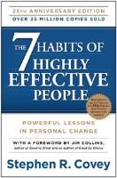 The 7 Habits of Highly Effective People : Powerful Lessons in Personal Change
