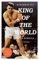 Muhammad Ali : King of the World