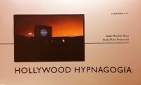 HOLLYWOOD HYPNAGOGIA