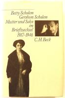 Mutter und Sohn im Briefwechsel 1917-1946 Herausgegeben von Itta Shedletzky in Verbindung mit Thomas Sparr. Eine Veröffentlichung des Leo Baeck Instituts