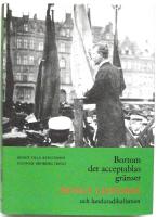 BORTOM DET ACCEPTABLAS GRÄNSER. BENGT LIDFORSS OCH LUNDARADIKALISMEN