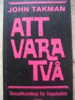 Att vara Två - Sexualkunskap för Högstadiet