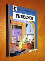 Fetischen, Starke Staffans äventyr