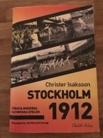 STOCKHOLM 1912: första moderna olympiska spelen (2011)