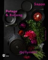 Soppa, potage & buljong