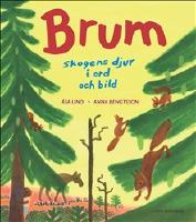 Brum! Skogens djur i ord och bild