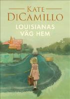 Louisianas väg hem