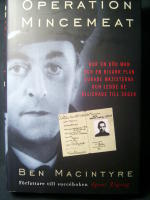 Operation Mincemeat : hur en död man och en bisarr plan lurade nazisterna