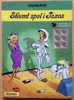 Skumt spel i Texas. Lucky Luke äventyr nr 24.