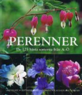 Perenner : de 125 bästa sorterna från A-Ö