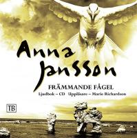 Främmande fågel (2)
