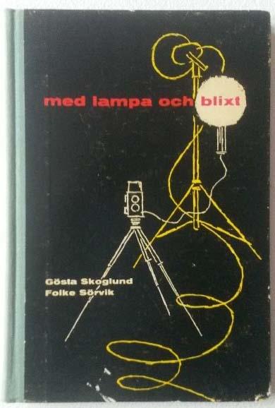 Med lampa och blixt