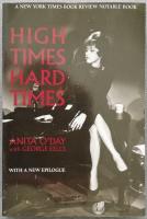High Times Hard Times