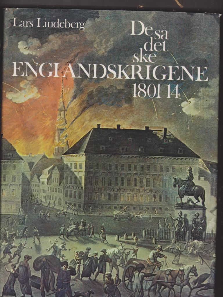 De så det ske Englandskrigene 1801 - 14