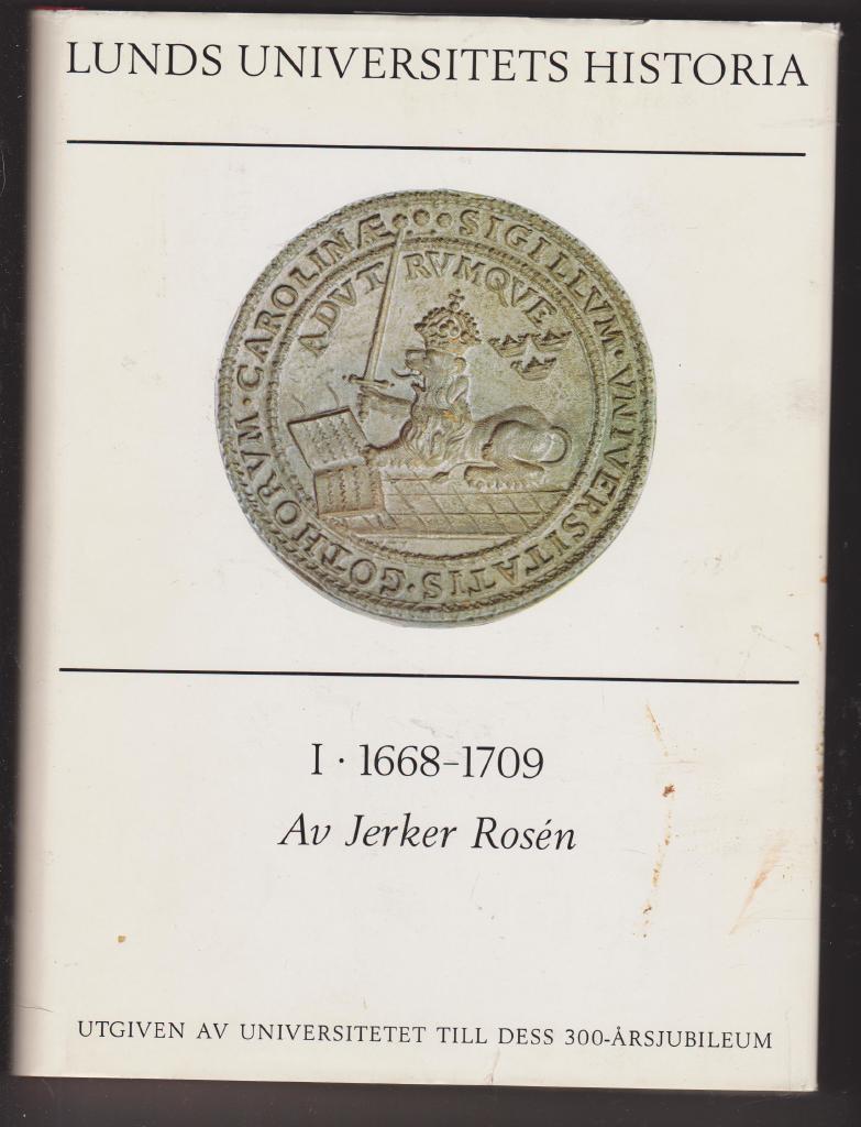 Lunds Universitets Historia del I 1668 - 1709