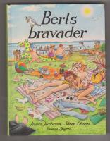 Berts bravader