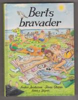 Berts bravader