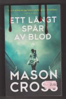 Ett långt spår av blod