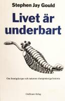 Livet är underbart : om femögda djur och naturens slumpmässiga historia