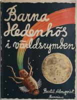 Barna Hedenhös i världsrymden