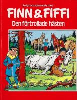 Finn och Fiffi 38: Den förtrollade hästen