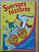 Sveriges historia : från stenålder till storindustri
