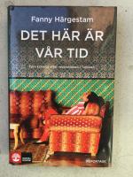 Det här är vår tid : fyra kvinnor efter revolutionen i Tunisien