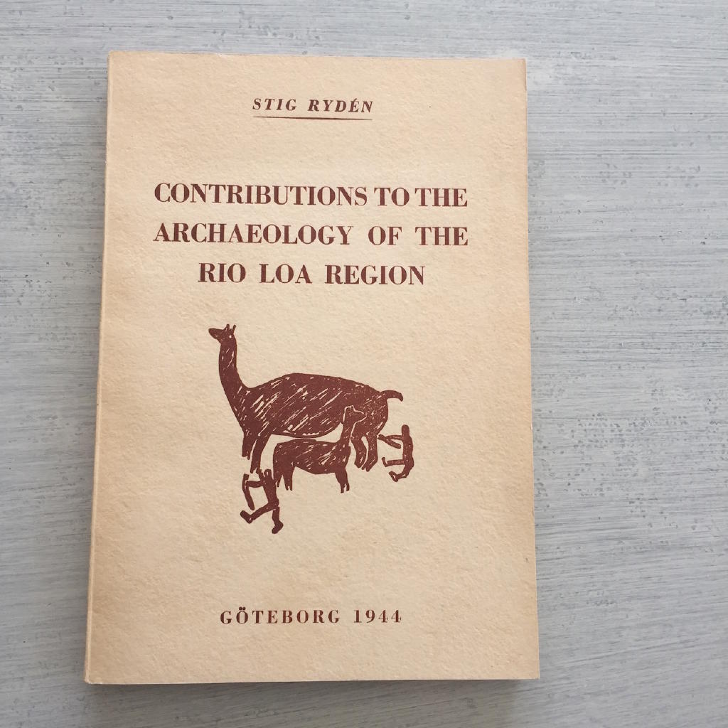 Contributions to the Archaeology of the Rio Loa Region