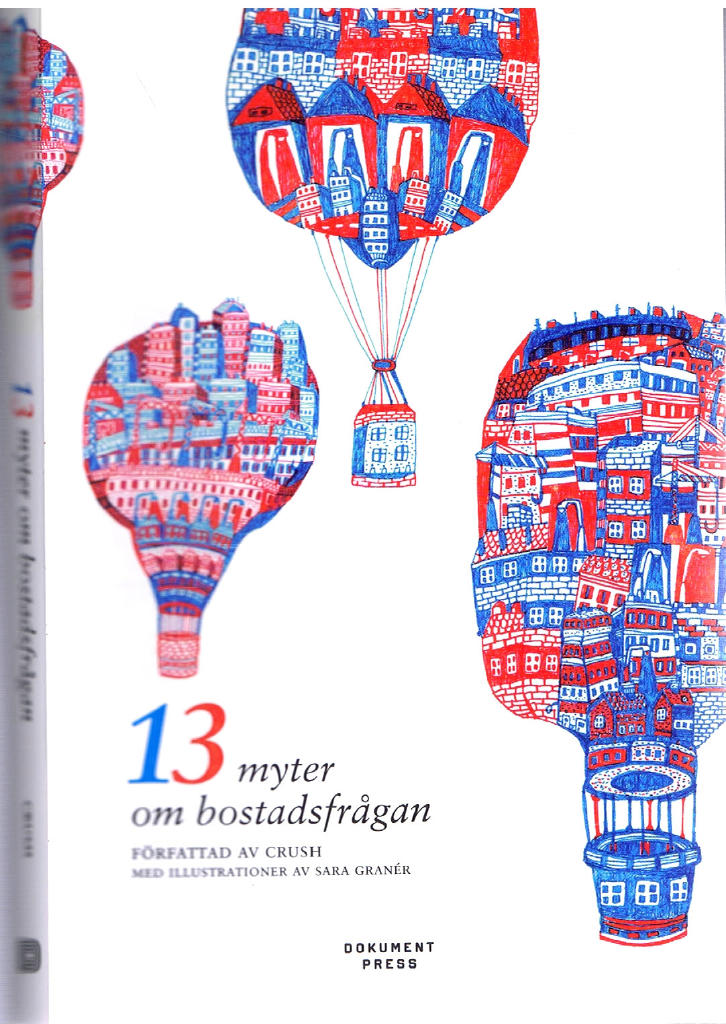 13 myter om bostadsfrågan