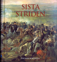 Sista striden - De mörnerska husarerna vid Bornhöft