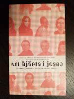 Ett hjärta i jeans och andra texter av tjejer om tjejers grejer