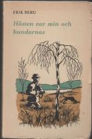 HÖSTEN VAR MIN OCH HUNDARNAS
