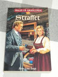 Malin på Granlunda 12 - Straffet