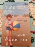 Varför vara lycklig när du kan vara normal?