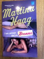 I en annan del av Bromma