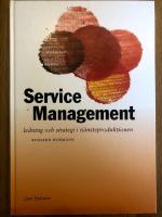Service Management – ledning och strategi i tjänsteproduktion