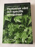 Psykiatrisk vård och specifik omvårdnad
