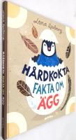 Hårdkokta fakta om ägg