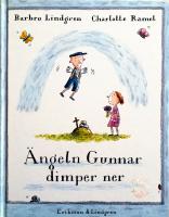 Ängeln Gunnar dimper ner