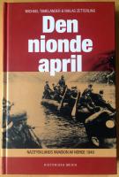 Den nionde april - Nazitysklands invasion av Norge 1940