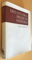 Den svenska pressens historia 1 : I begynnelsen (tiden före 1830)